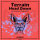 Terrain - Head Down [KLX349]