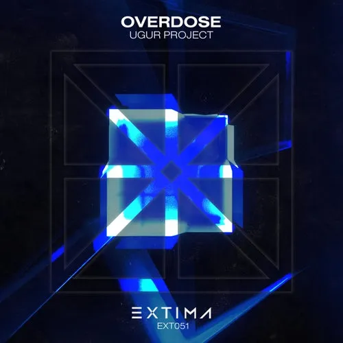 Ugur Project – Overdose [EXT051]