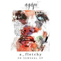 a_fletchy - So Sensual [AM026]