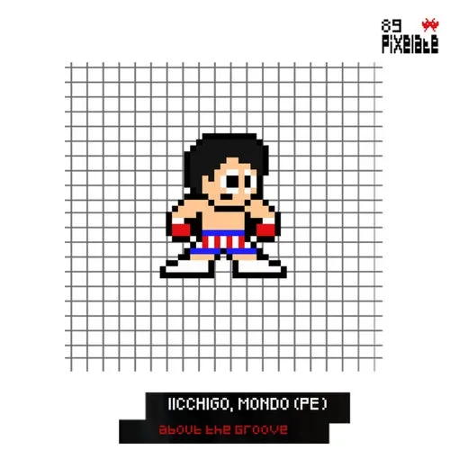 iicchigo, Mondo (PE) - About The Groove [PIXELATE89]