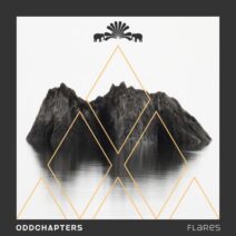 oddchapters - Flares [3000GRADSPECIAL027]