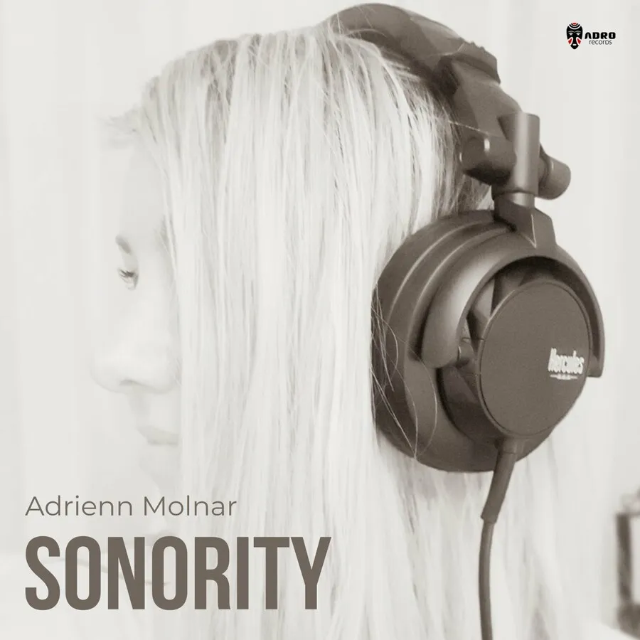 Adrienn Molnar – Sonority [ADR553]