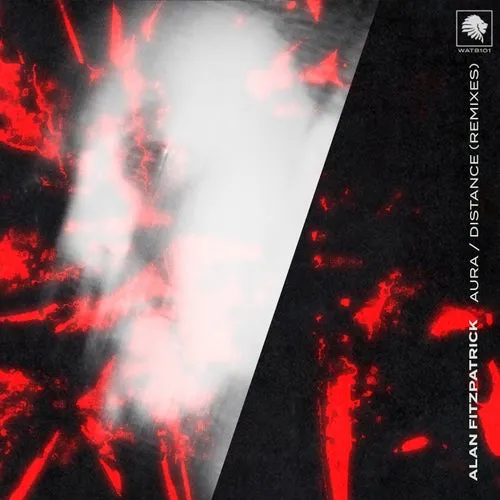 Alan Fitzpatrick - Aura : Distance (Remixes) [WATB101BP]