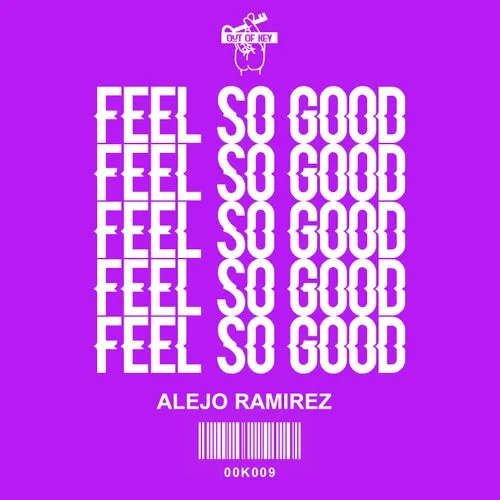 Alejo Ramírez – Feel So Good [OOK009]