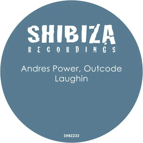 Andres Power, Outcode - Laughin [SHBZ233]