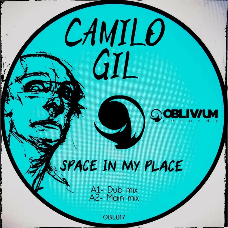 Camilo Gil – Space in My Place [OBL017]