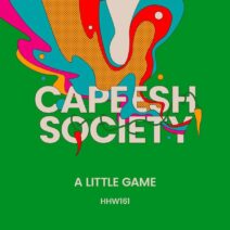 Capeesh Society - A Little Game (Extended Mix) [HHW161]