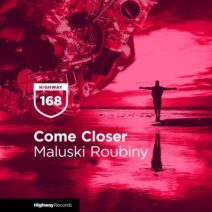Come Closer - Maluski Roubiny[HWD168]
