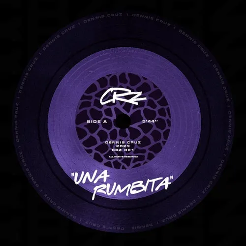 Dennis Cruz – Una Rumbita [CRZ001]
