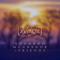 Eduardo McGregor - Eduardo Mcgregor + Friends [TRY043]