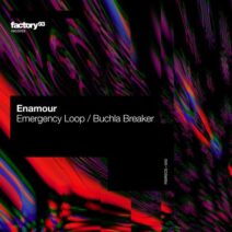 Enamour - Emergency Loop : Buchla Breaker [F93RECS043B]