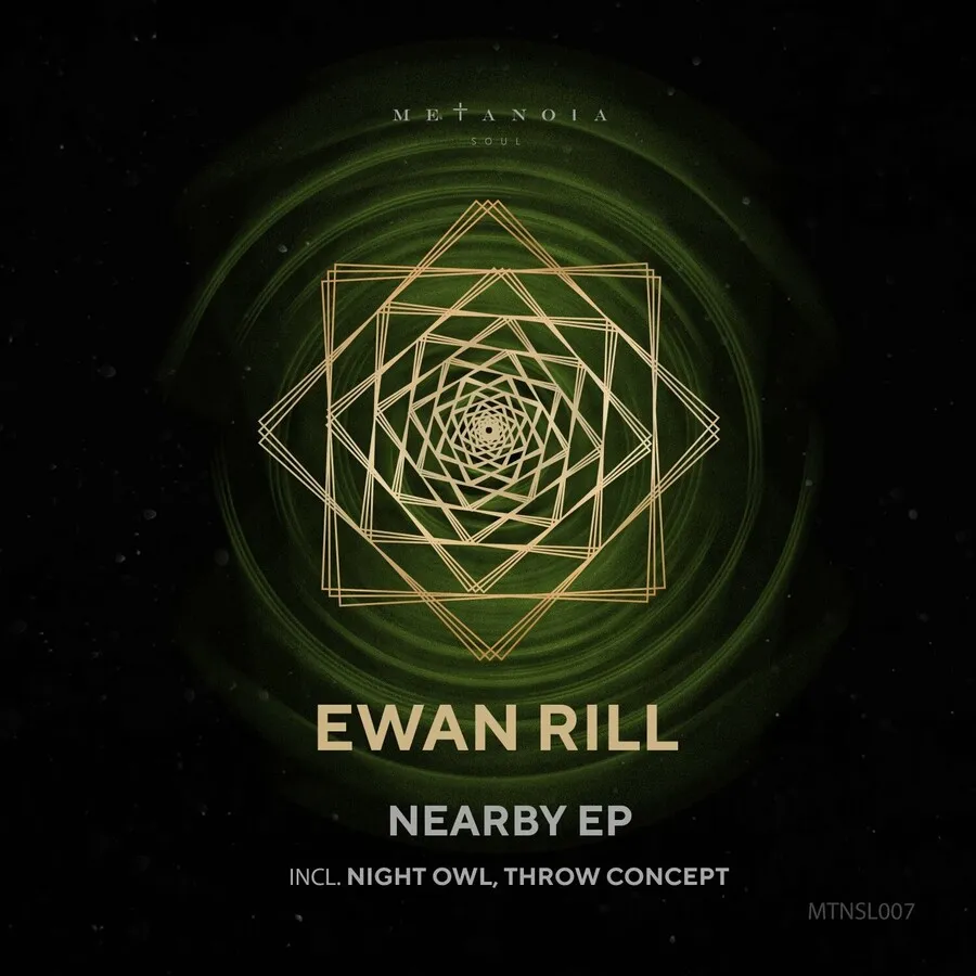 Ewan Rill - Nearby [MTNSL007]