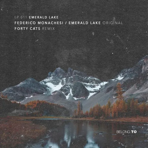 Federico Monachesi - Emerald Lake [BTL011]