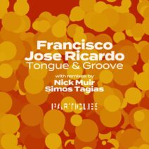Francisco Jose Ricardo - Tongue & Groove [PSI2303]
