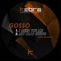 GOSSO - I Need The Me EP [KBR001]