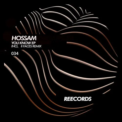 HOSSAM - You Know EP [REE034]