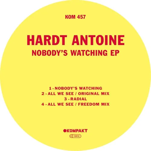Hardt Antoine - Nobody's Watching EP [KOMPAKT457D]