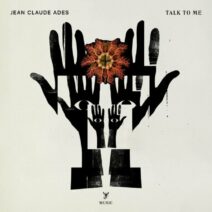 Jean Claude Ades - Talk to Me [SCM018]