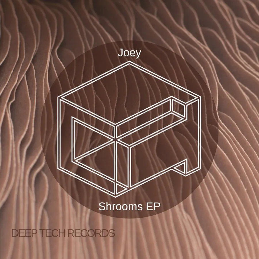 Joey - Shrooms EP [DTR322]