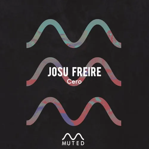 Josu Freire – Cero [MTD074]