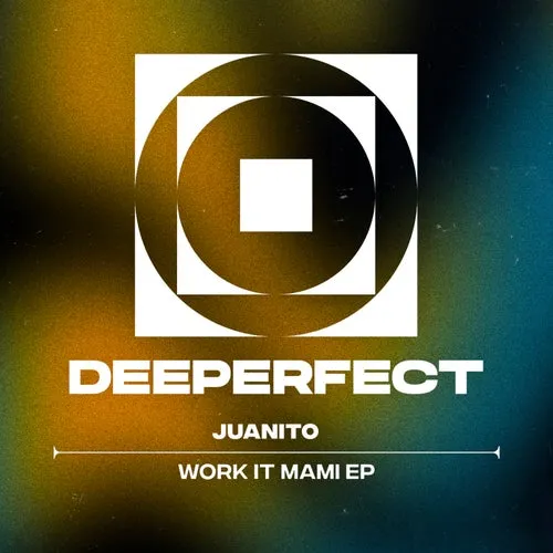 Juanito - Work It Mami EP [DPE1923]