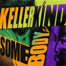 Kellerkind - Somebody EP [GPM703]