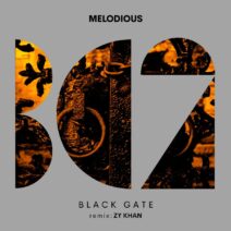 MELODIOUS - Black Gate [BC2430]