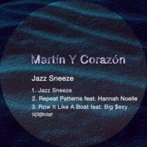 Martín Y Corazón - Jazz Sneeze [KNG954]