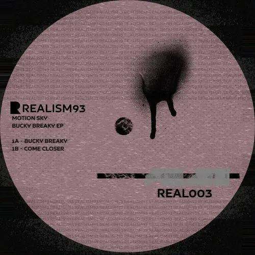 Motion Sky - Bucky Breaky EP [REAL003]