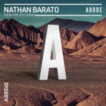 Nathan Barato - Medium Return [ABR04001Z]