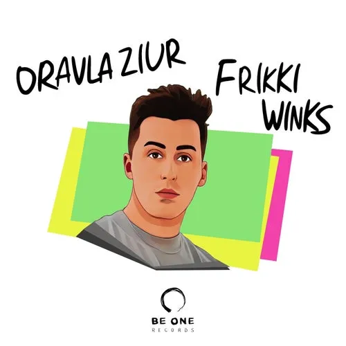 Oravla Ziur - Frikki Winks [BOR378]