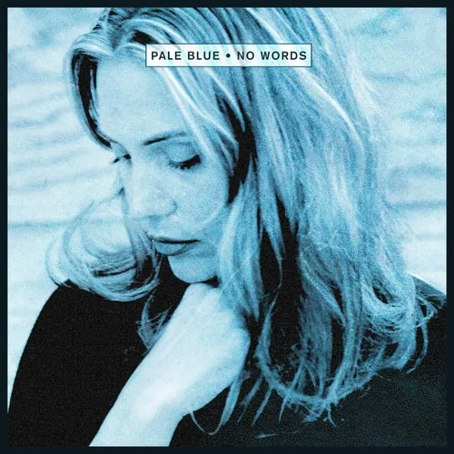 Pale Blue - No Words [CRM287]