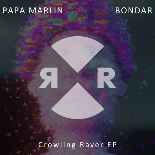 Papa Marlin, Bondar – Crowling Raver EP [RR2228]