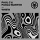 Paul C, Paolo Martini - Whew [HXT103]