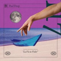 Paul Deep (AR) - La Vie in Violet [TENA116]