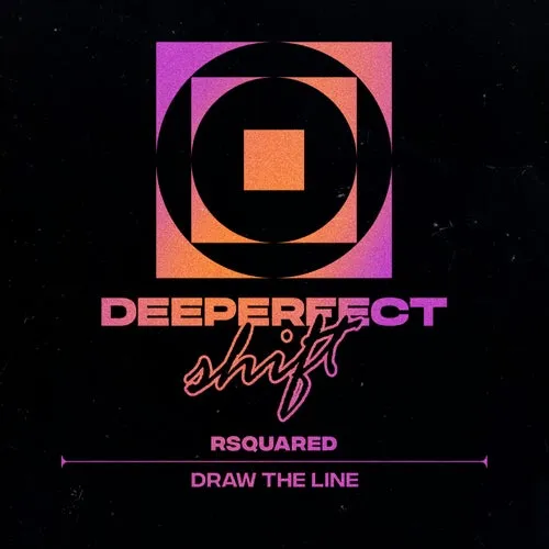 RSquared – Draw The Line [DPS023]