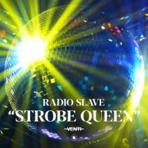 Radio Slave - Strobe Queen [REKIDS220]