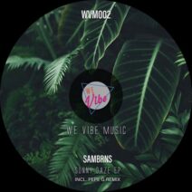 SamBRNS - Sunny Daze [WVM002]