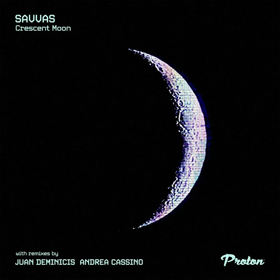 Savvas - Crescent Moon [PROTON0534]