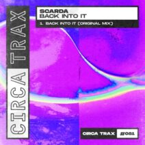 Scarda - Back Into It [081]