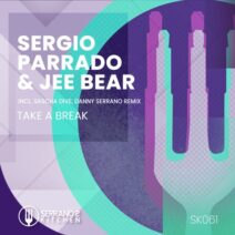Sergio Parrado, Jee Bear - Take a Break [SK061]