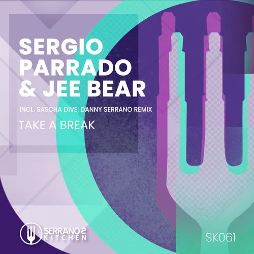 Sergio Parrado, Jee Bear - Take a Break [SK061]