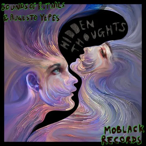 Sounds Of Rituals, Augusto Yepes - Hidden Thoughts [MBR530]