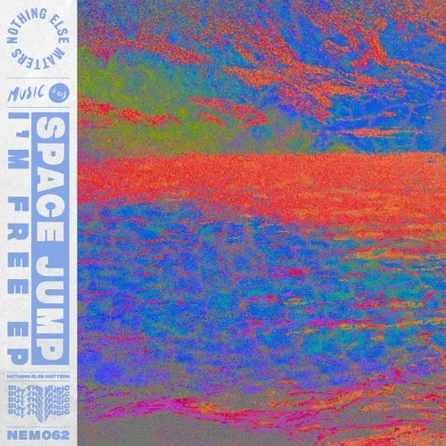 Space Jump - I'm Free EP [NEM062:01Z]