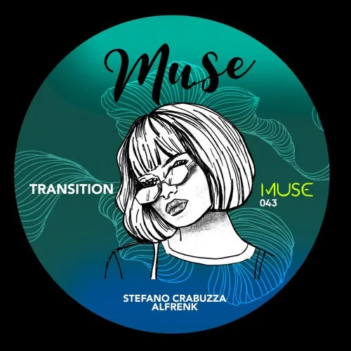 Stefano Crabuzza, Alfrenk - Transition EP [MUSE043]