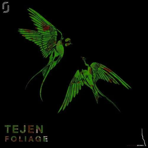 Tejen – Foliage [GTR035]