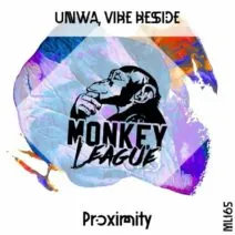 UNWA, VIBE BESIDE - Proximity [ML165]