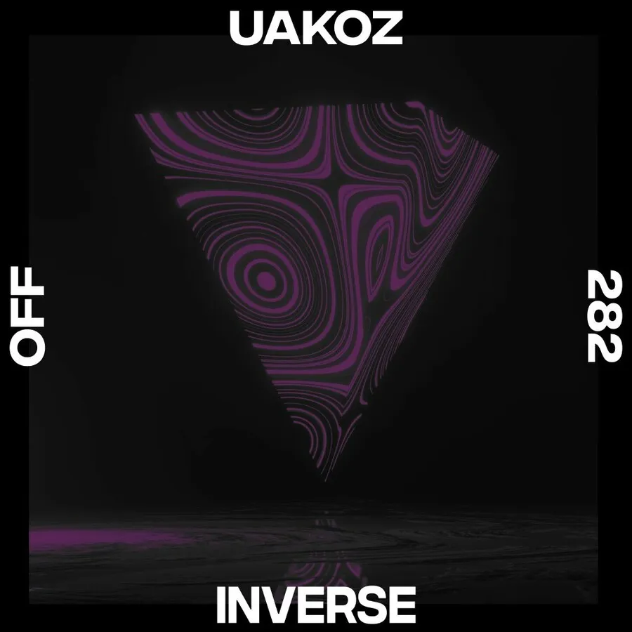 Uakoz - Inverse [OFF282]