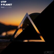 Utip - P Planet [LCR027]