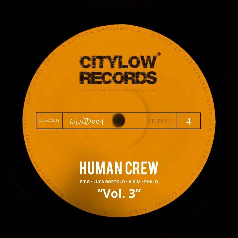Human Crew ‘Vol. 3’ [CLWD004]